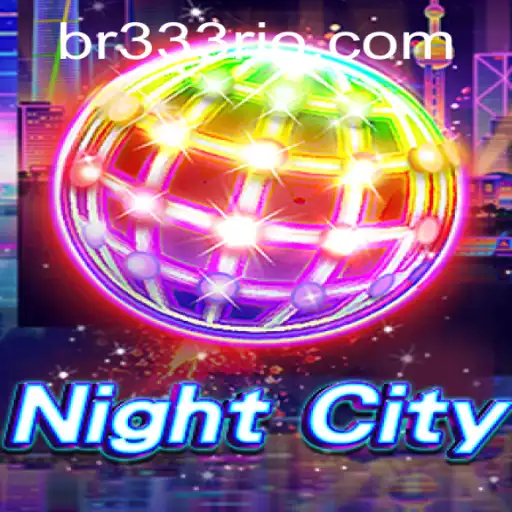 NightCity: The Thrilling World of 333rio